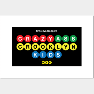 Crazy Ass Crooklyn Kids Deluxe Posters and Art